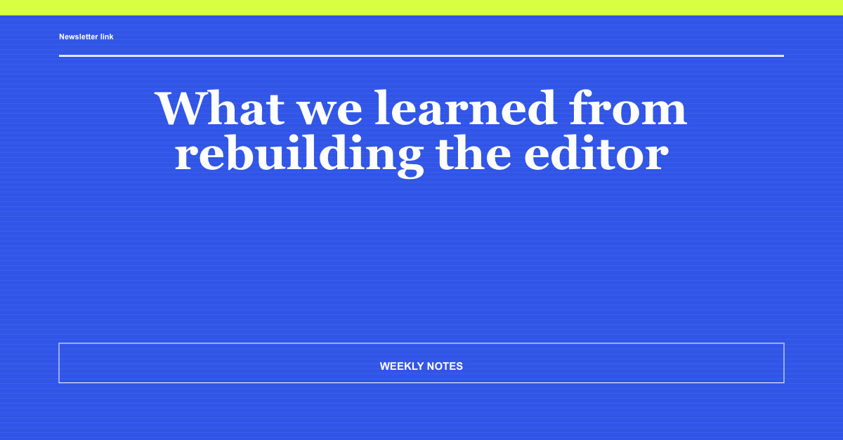 Editorial Open Graph image for a weekly newsletter article